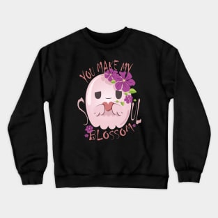 You Make My Soul Blossom Crewneck Sweatshirt